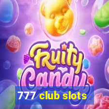 777 club slots